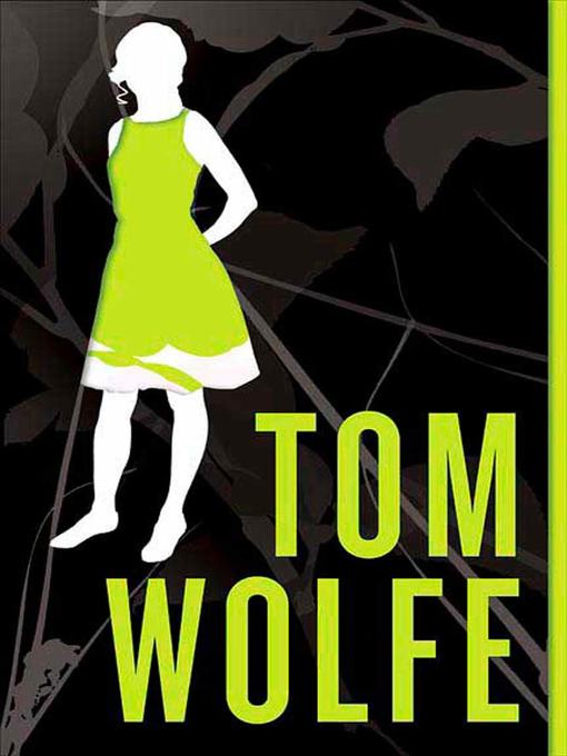 Title details for I Am Charlotte Simmons by Tom Wolfe - Available